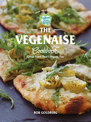cover image of The Vegenaise Cookbook